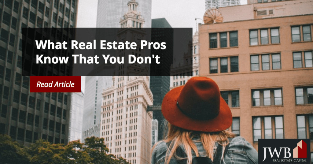 What Real Estate Pros Know That You Don't Real Estate Pros 1024x536 - What Real Estate Pros Know That You Don't