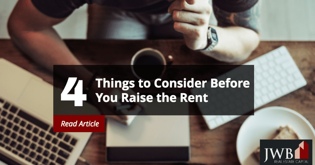 Raise the Rent 1024x536 - 4 Things to Consider Before Raising the Rent