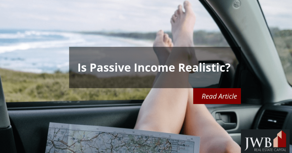 Is Passive Income Realistic? Passive Income Strategies 1024x536 - Is Passive Income Realistic?